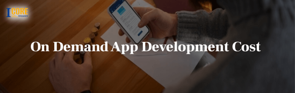 On Demand App Development Cost